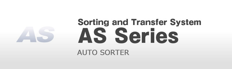 Sorting and Transfer System AS Series